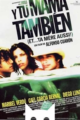你妈妈也一样/Y Tu Mama Tambien(2001)