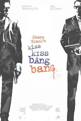 小贼·美女·妙探/Kiss Kiss Bang Bang(2005)