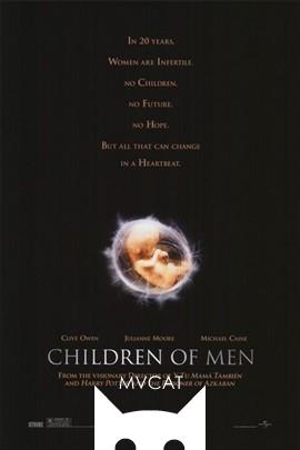 人类之子/Children of Men(2006)