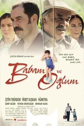 我的父亲,我的儿子/Babam Ve Oglum(2005)