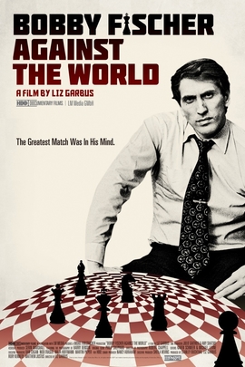 鲍比·费舍对抗全世界/Bobby Fischer Against the World(2011)
