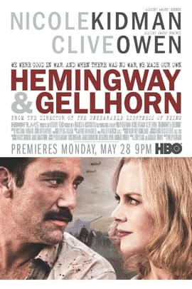 海明威与盖尔霍恩/Hemingway & Gellhorn(2012)