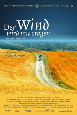 随风而逝/The Wind Will Carry Us(1999)