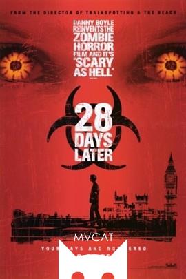 惊变28天/28 Days Later(2002)