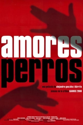 爱情是狗娘/Amores perros(2000)