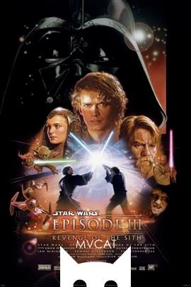 星球大战前传三：西斯的复仇/Star Wars:Episode III - Revenge of the Sith(2005)