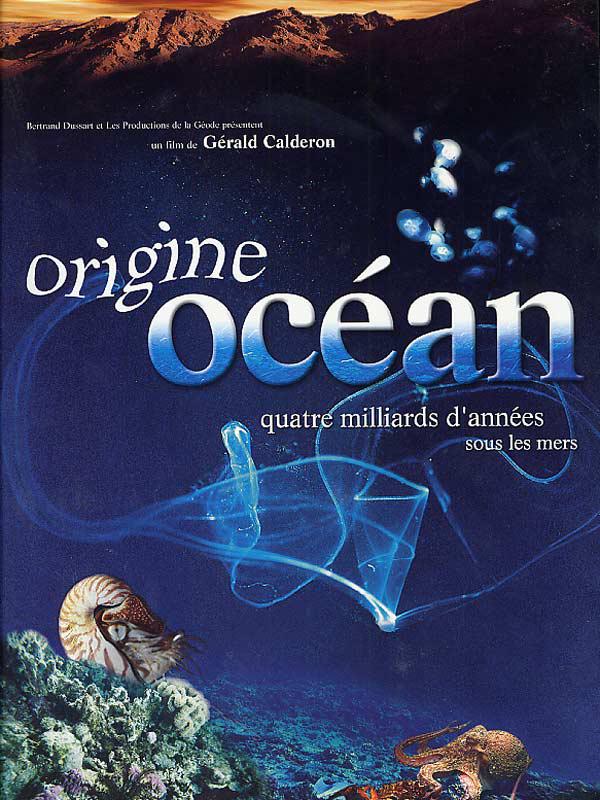 纪录片《海洋起源》（2001）